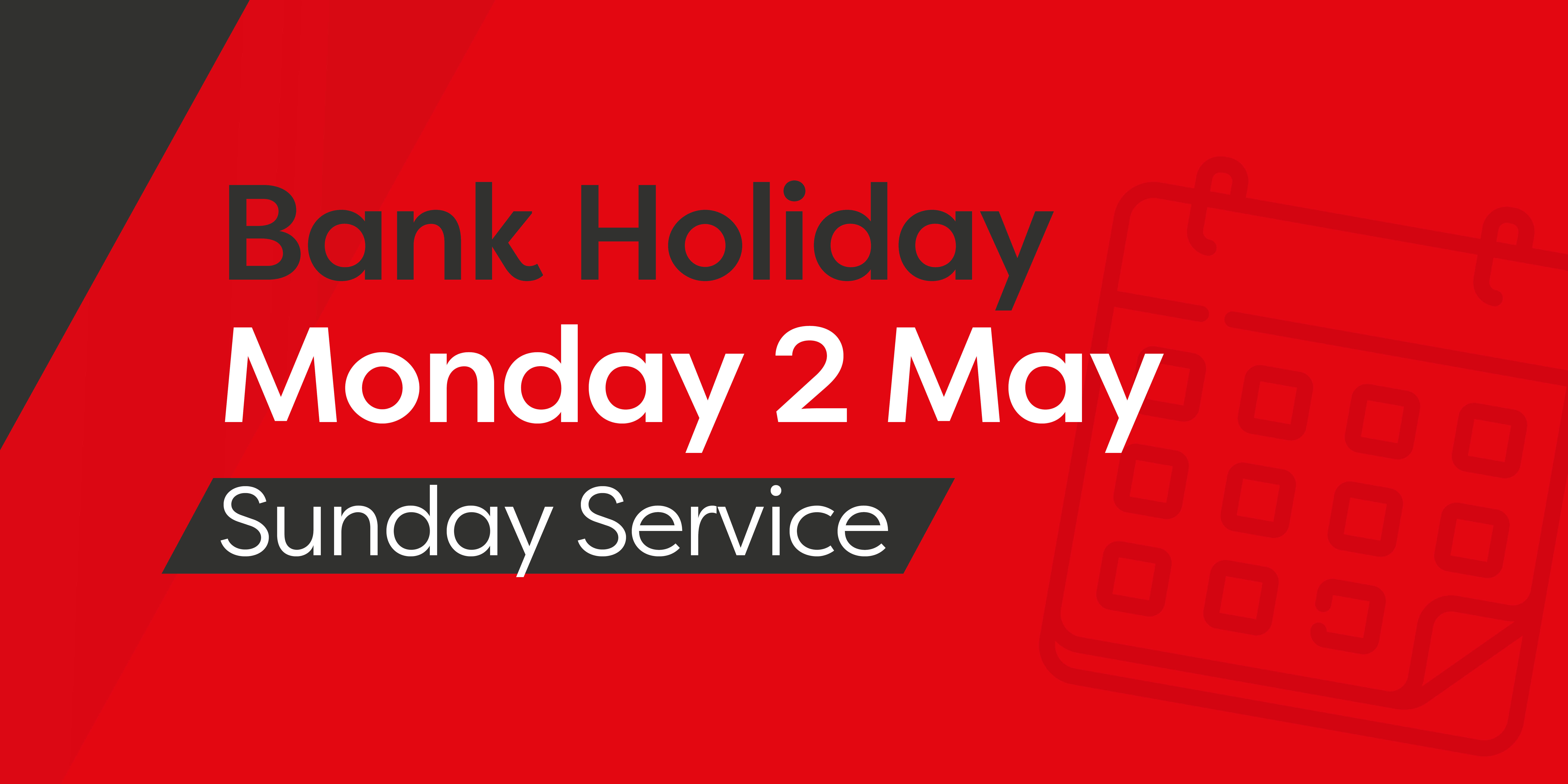 Bank Holiday Service Levels Salisbury Reds